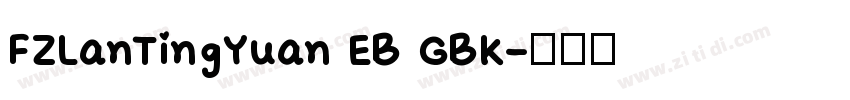 FZLanTingYuan EB GBK字体转换